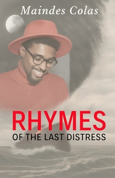 Paperback Rhym of the last Distress Book