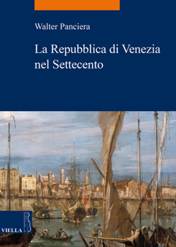 Paperback La Repubblica Di Venezia Nel Settecento [Italian] Book