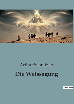 Paperback Die Weissagung [German] Book
