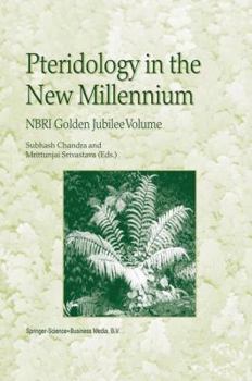 Paperback Pteridology in the New Millennium: Nbri Golden Jubilee Volume Book