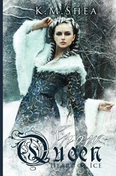 Heart of Ice - Book #1 of the Snow Queen