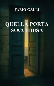 Paperback Quella porta socchiusa [Italian] Book