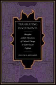 Hardcover Translating Investments: Metaphor and the Dynamics of Cultural Change in Tudor-Stuart England Book