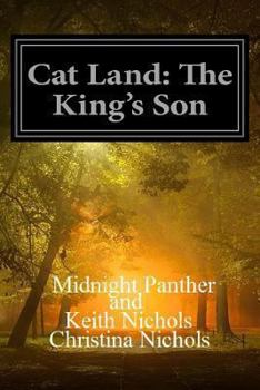 Paperback Cat Land: The King's Son Book