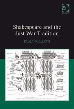 Hardcover Shakespeare and the Just War Tradition Book