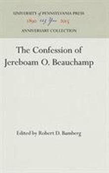 Hardcover The Confession of Jereboam O. Beauchamp Book