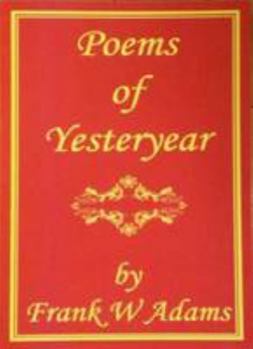 Poems of Yesteryear