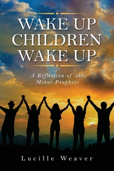 Paperback Wake Up Children Wake Up Book