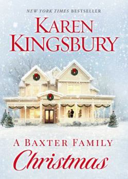 A Baxter Family Christmas - Book #24 of the Baxters