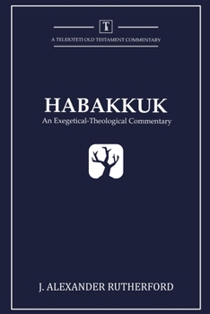 Paperback Habakkuk: An Exegetical-Theological Commentary Book