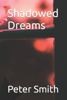 Paperback Shadowed Dreams Book