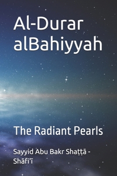 Al-Durar al-Bahiyyah: The Radiant Pearls