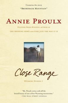 Hardcover Close Range: Wyoming Stories Book