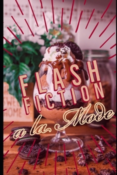 Paperback Flash Fiction a la Mode Book