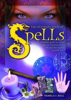 Paperback The Ultimate Book of Spells Book