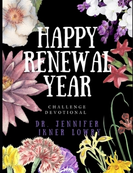 Paperback Happy Renewal Year: Challenge Devotional Book