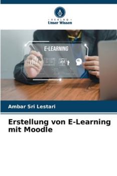 Paperback Erstellung von E-Learning mit Moodle [German] Book