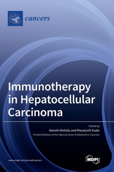 Hardcover Immunotherapy in Hepatocellular Carcinoma Book