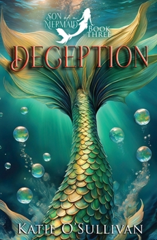 Paperback Deception: Son of a Mermaid, Book Three Book