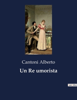 Paperback Un Re umorista [Italian] Book