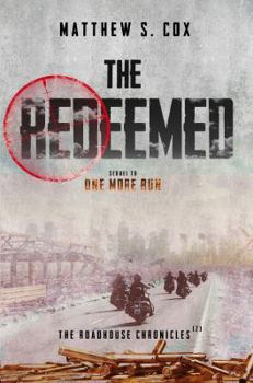 The Redeemed - Book #2 of the Roadhouse Chronicles