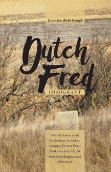 Paperback Dutch Fred: Immigrant Book