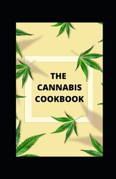 Paperback The Cannabis Cookbook Book