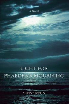 Paperback Light for Phaedra's Mourning Book