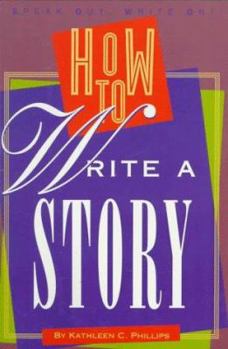 Paperback How to Write a Story (Speak Out, Write on) Book