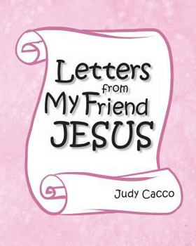 Paperback Letters from My Friend Jesus Book