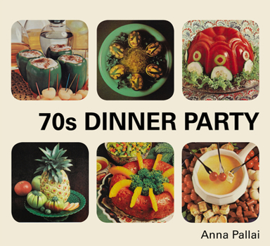 Hardcover 70s Dinner Party Book