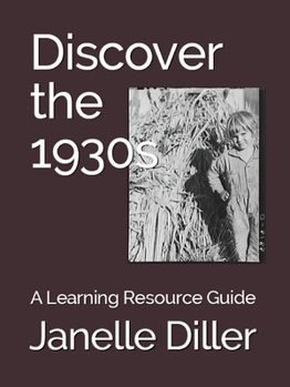 Paperback Discover the 1930s: A Learning Resource Guide Book