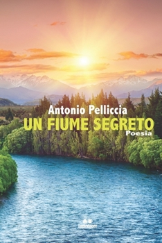 Paperback Un fiume segreto [Italian] Book