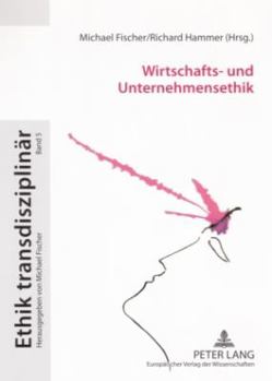 Paperback Wirtschafts- und Unternehmensethik [German] Book