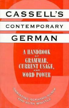 Hardcover Cassell's Contemporary German: A Handbook of Grammar, Current Usage, and Word Power Book