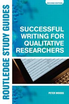 Paperback Successful Writing for Qualitative Researchers Book