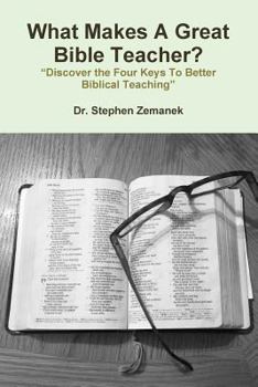 Paperback What Makes A Great Bible Teacher? Book