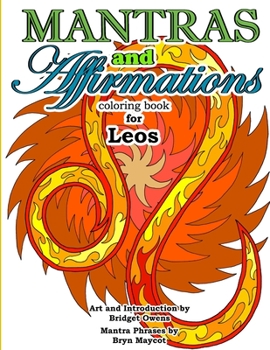 Paperback Mantras and Affirmations Coloring Book for Leos Book