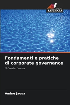 Paperback Fondamenti e pratiche di corporate governance [Italian] Book