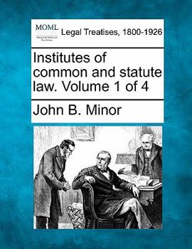 Paperback Institutes of common and statute law. Volume 1 of 4 Book