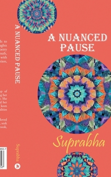 Paperback A Nuanced Pause Book