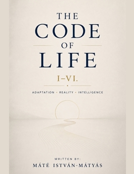 The Code of Life I-VI.