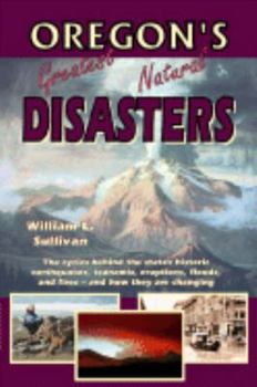 Paperback Oregon's Greatest Natural Disasters Book