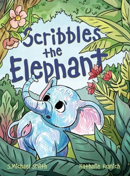 Hardcover Scribbles the Elephant Book