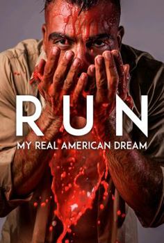 Paperback RUN: MY REAL AMERICAN DREAM Book