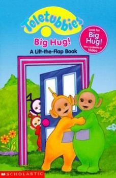 Teletubbies: Big Hug! - Book  of the Teletubbies