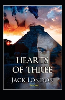 Paperback Hearts of Three Illustrated Book
