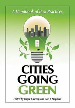 Paperback Cities Going Green: A Handbook of Best Practices Book