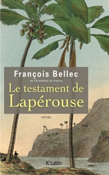 Hardcover Le Testament de Laperouse [French] Book