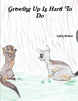 Paperback Growing Up Is Hard To Do Book